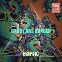 Daddy Has Hanged - Indiana Live Mix