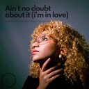Ish D - ain t no doubt about it i m in love