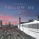 Alex Session feat Ciara Haidar - Follow Me Instrumental