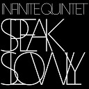 Infinite Quintet - Song For P K