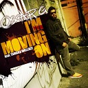 Oscar G - I m Moving On feat Tamara Wallace Chus Ceballos Stereo Vocal…