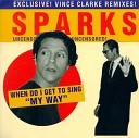 Sparks - When Do I Get To Sing My Way The Grid Radio Edit…