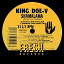 King Doe V - Shamalama Radio Version