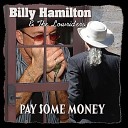 Billy Hamilton The Lowriders - Don t Waste Your Time