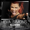 Preview Eva Simons - Bludfire DJ Zarubin DJ Chippon Remix