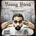 Young Bleed feat Playa Young - Livin It Up