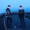 Martin Garrix Troye Sivan - There For You Swede Dreams Remix