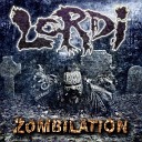 Lordi - Would You Love A Monsterman 2006