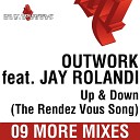 Outwork feat Jay Rolandi - Up down The rendez vous song Rizzati Radio…