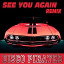 Disco Pirates - See You Again Instrumental