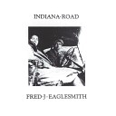 Fred Eaglesmith - Ninety Nine Miles An Hour