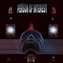 Person of Interest - Crush Original Mix