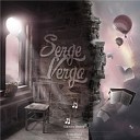 Serge Vergo - Now Original Mix