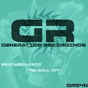 Beatmechanic - We Roll On Original Mix