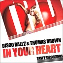 Disco Ball z Thomas Brown - In Your Heart Mr Brown s Classic Remix