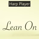 Harp Player - Light It Up Instrumental