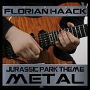 Florian Haack - Jurassic Park Theme from Jurassic Park Metal…