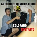 Antichrist Dungeon Choir - Ive Been Working on the Railroad