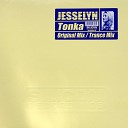 Jesselyn - Tonka Trance Mix