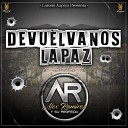 Alex Ramirez Y Su Profec a - Devu lvanos La Paz