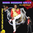 Boom Donovan Green - My Love for You Dub
