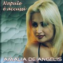 Amalia De Angelis - Tu me manche