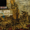 El Mopa - The Dead Certainty