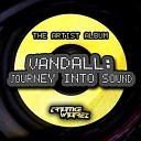 Vandall - On My Mind MCP Vandall Remix