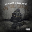 Big G Nutt feat Smigg Dirtee - On the Edge