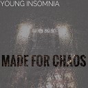 Young Insomnia - Vodka and Regrets