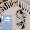 Baby Sleep Dreams Baby Sleep Music - Sleep Tonight