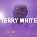 Min Terry White feat Darius Jackson - Just for Who You Are