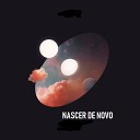 NASCER DE NOVO - Summer Mix Track 08