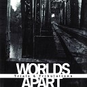 Worlds Apart - Standing