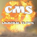Immoral Clown - C M S