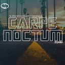 ZQRM - Carpe Noctum Original Mix