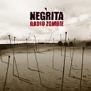 Negrita - Aria Remastered 2020