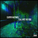 Casper Hastings - Bad Medicine Syrette Remix
