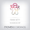 Frank Nitty - Jacking Gruvin Original Mix
