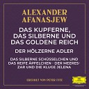 Alexander Afanasjew Peter Fitz - Der h lzerne Adler Teil 02
