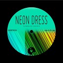Turntable Actor Chloroform - Neon Dress Original Mix