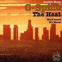 G Spice 8 The Logic Fusion Orkesrtra - The Heat Nio March Remix