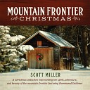 Scott Miller - Angels We Have Heard On High