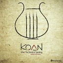 Koan - The Island of Deceased Ships One Arc Degree…
