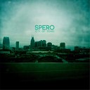 Spero - The Calm Before the Storm