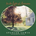 Spencer Lewis - Love of the Mountains