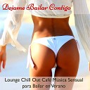 Musica Sensual Jazz Latino Club - Viva la Vida Lounge