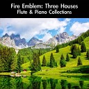 daigoro789 - The Edge of Dawn Seasons of Warfare From Fire Emblem Three Houses For Flute Piano…