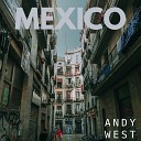 Andy West - Devil Closes On A Reason