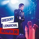 Gr gory Lemarchal - Mon ange Live l Olympia Paris 2006